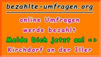 bezahlte Umfragen in Kirchdorf an der Iller