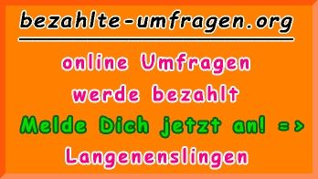 bezahlte Umfragen in Langenenslingen