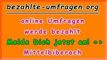 bezahlte Umfragen in Mittelbiberach