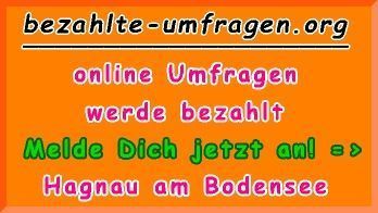 bezahlte Umfragen in Hagnau am Bodensee