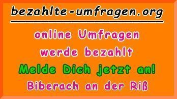 bezahlte Umfragen in Biberach an der Riß