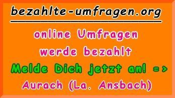bezahlte Umfragen in Aurach (La.Ansbach)