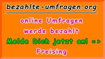bezahlte Umfragen in Freising