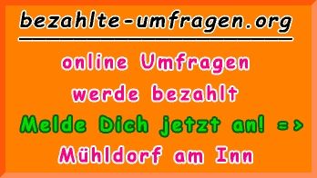 bezahlte Umfragen in Mühldorf a.Inn