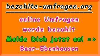 bezahlte Umfragen in Baar-Ebenhausen