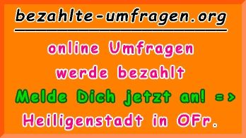 bezahlte Umfragen in Heiligenstadt i.OFr.