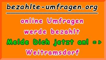 bezahlte Umfragen in Weitramsdorf