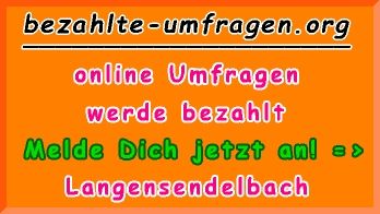 bezahlte Umfragen in Langensendelbach