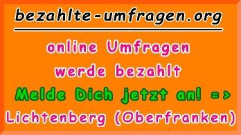 bezahlte Umfragen in Lichtenberg (Oberfranken)