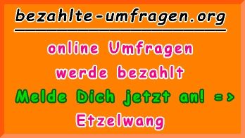 bezahlte Umfragen in Etzelwang