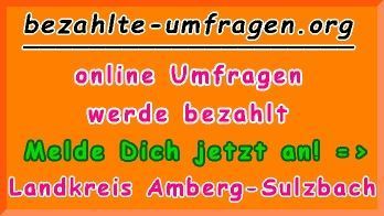 bezahlte Umfragen in Landkreis Amberg-Sulzbach