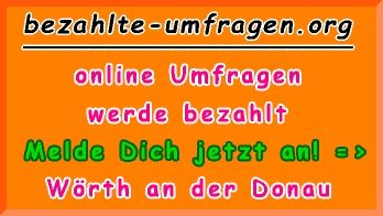 bezahlte Umfragen in Wörth an der Donau
