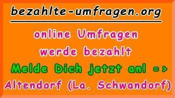bezahlte Umfragen in Altendorf (La. Schwandorf)