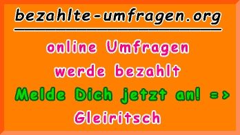 bezahlte Umfragen in Gleiritsch