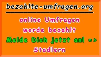 bezahlte Umfragen in Stadlern