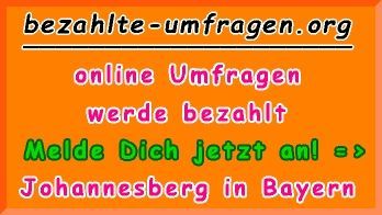bezahlte Umfragen in Johannesberg i.Bay