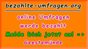 bezahlte Umfragen in Geestemünde