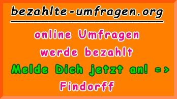 bezahlte Umfragen in Findorff
