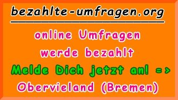 bezahlte Umfragen in Obervieland
