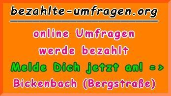 bezahlte Umfragen in Bickenbach (Bergstraße)