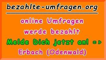 bezahlte Umfragen in Erbach (Odenwald)