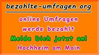 bezahlte Umfragen in Hochheim am Main