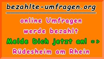 bezahlte Umfragen in Rüdesheim am Rhein