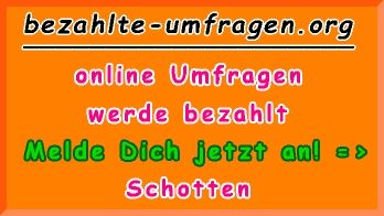 bezahlte Umfragen in Schotten