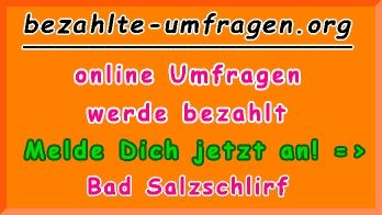 bezahlte Umfragen in Bad Salzschlirf