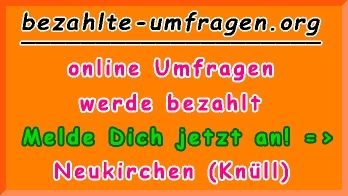 bezahlte Umfragen in Neukirchen (Knüll)
