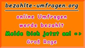 bezahlte Umfragen in Groß Roge