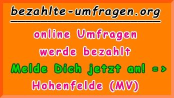 bezahlte Umfragen in Hohenfelde (MV)