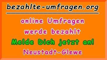 bezahlte Umfragen in Neustadt-Glewe