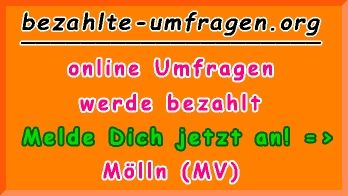 bezahlte Umfragen in Mölln (MV)