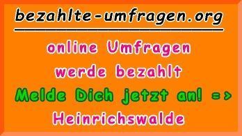 bezahlte Umfragen in Heinrichswalde