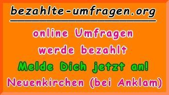 bezahlte Umfragen in Neuenkirchen (bei Anklam)