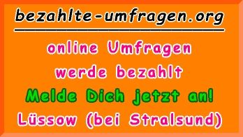 bezahlte Umfragen in Lüssow (bei Stralsund)