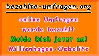 bezahlte Umfragen in Millienhagen-Oebelitz