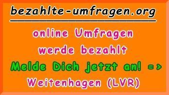 bezahlte Umfragen in Weitenhagen (LVR)