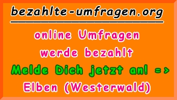 bezahlte Umfragen in Elben (Westerwald)