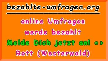 bezahlte Umfragen in Rott (Westerwald)