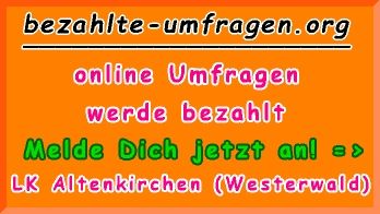 bezahlte Umfragen in Landkreis Altenkirchen (Westerwald)