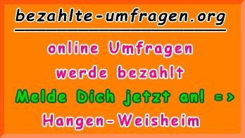 bezahlte Umfragen in Hangen-Weisheim