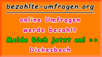 bezahlte Umfragen in Dickesbach