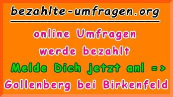 bezahlte Umfragen in Gollenberg bei Birkenfeld