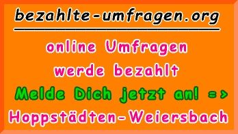 bezahlte Umfragen in Hoppstädten-Weiersbach