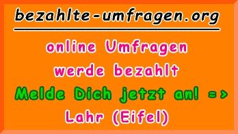 bezahlte Umfragen in Lahr (Eifel)