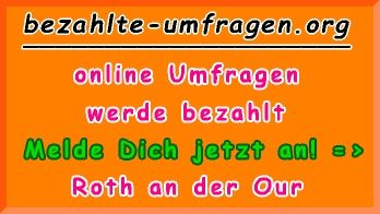 bezahlte Umfragen in Roth an der Our