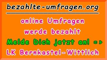 bezahlte Umfragen in Landkreis Bernkastel-Wittlich