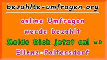 bezahlte Umfragen in Ellenz-Poltersdorf